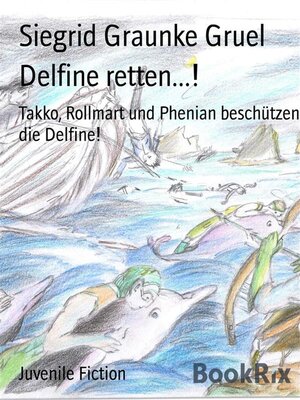 cover image of Delfine retten...!